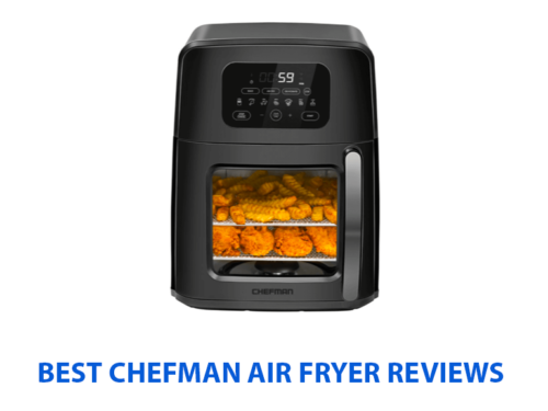 ​​best chefman air fryer reviews