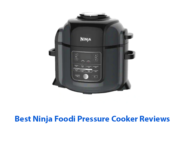 Ninja Foodi Pressure Cooker Reviews
