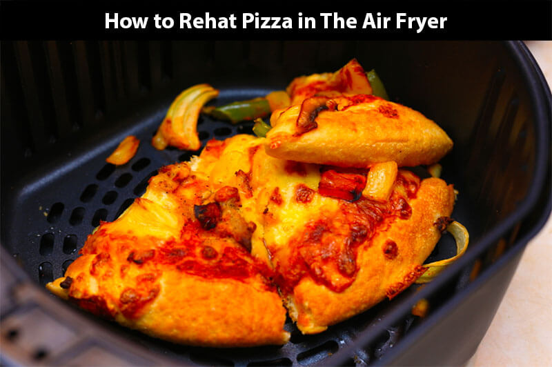 How to Reheat Pizza in Air Fryer in 5 Minutes EASY FAST